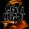 Jc MusicRap - Mortal Kombat Rap - Single